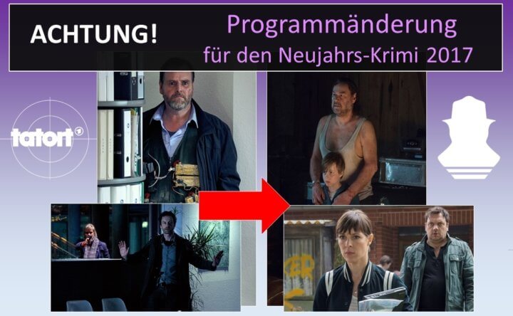 Programmänderung zum Neujahrs-Krimi 2017